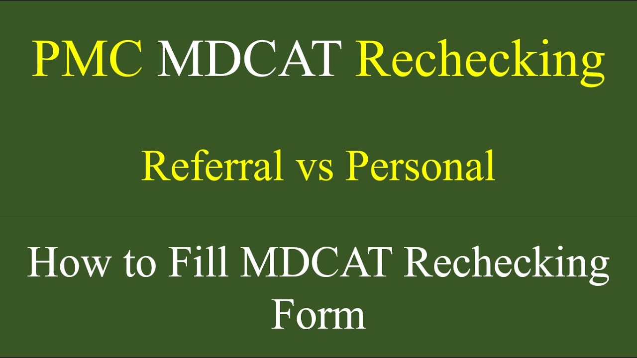 PMC MDCAT Rechecking | Referral vs Personal | How to Fill MDCAT Rechecking Form