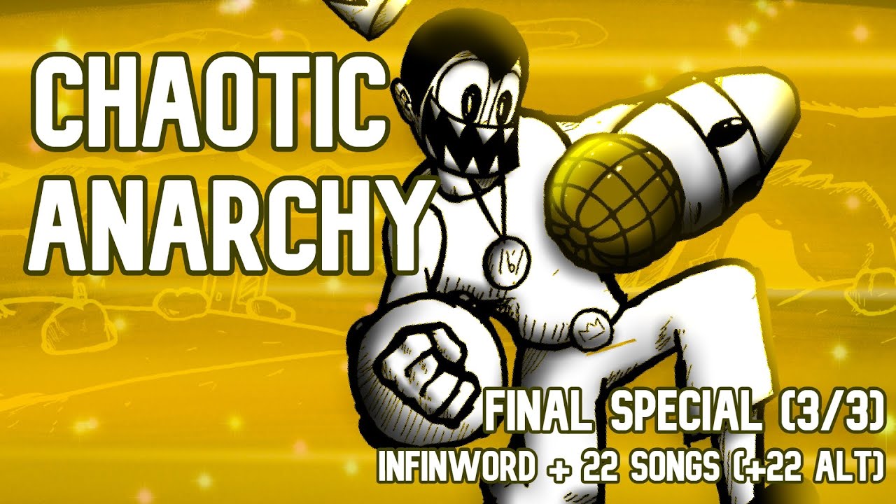 FNF Mega Mashup | Chaotic Anarchy | Infinword + 22 songs (+22 alt) [Final Special 3/3]