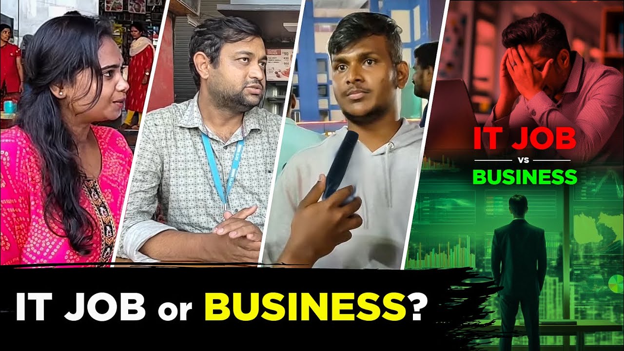 IT Job or Business - Public Opinion | Owning a Business vs Working for a Company Tamil