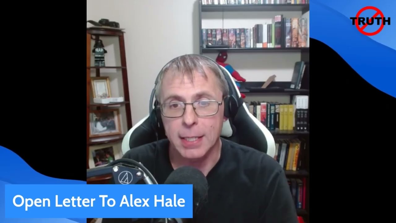 Open Letter To Alex Hale