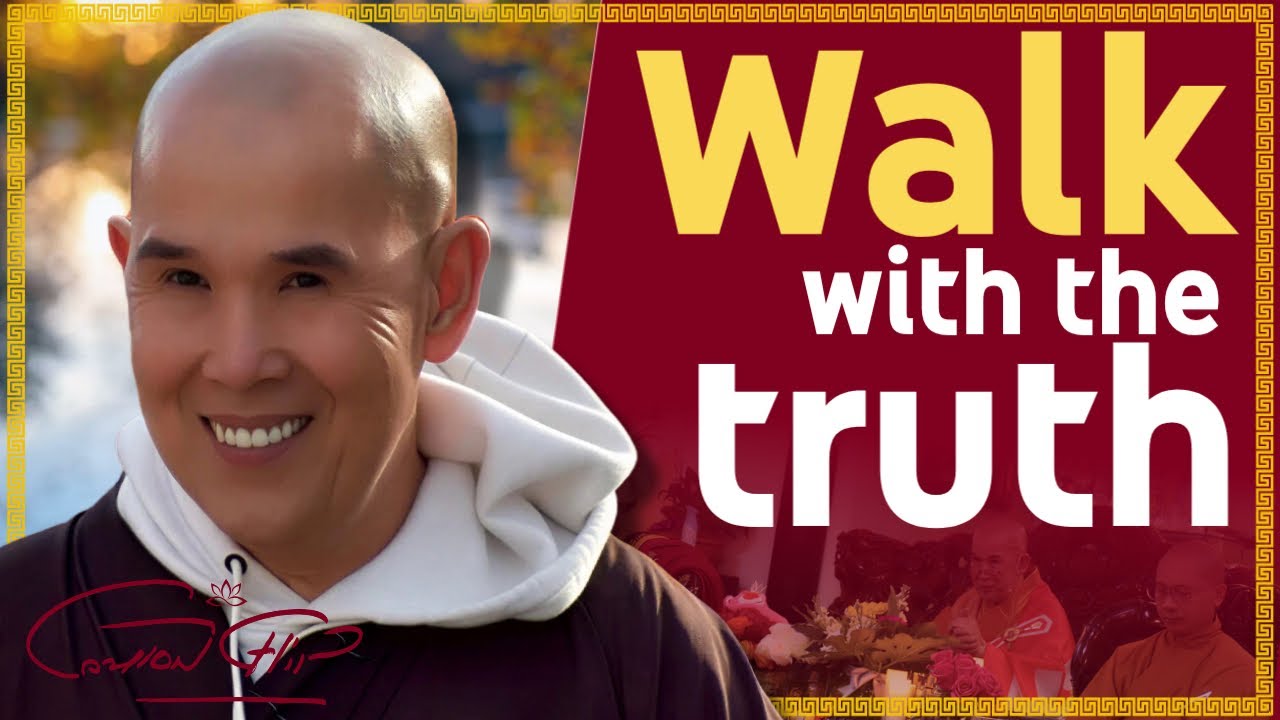 ¿CÓMO APRENDER A VIVIR CON LA VERDAD? | LEARN TO LIVE WITH THE TRUTH - CAU CHIN DHARMA TEACHING