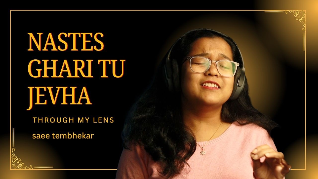 Nastes Ghari Tu Jevha | Sandeep Khare | Saleel Kulkarni | Saee Tembhekar Cover