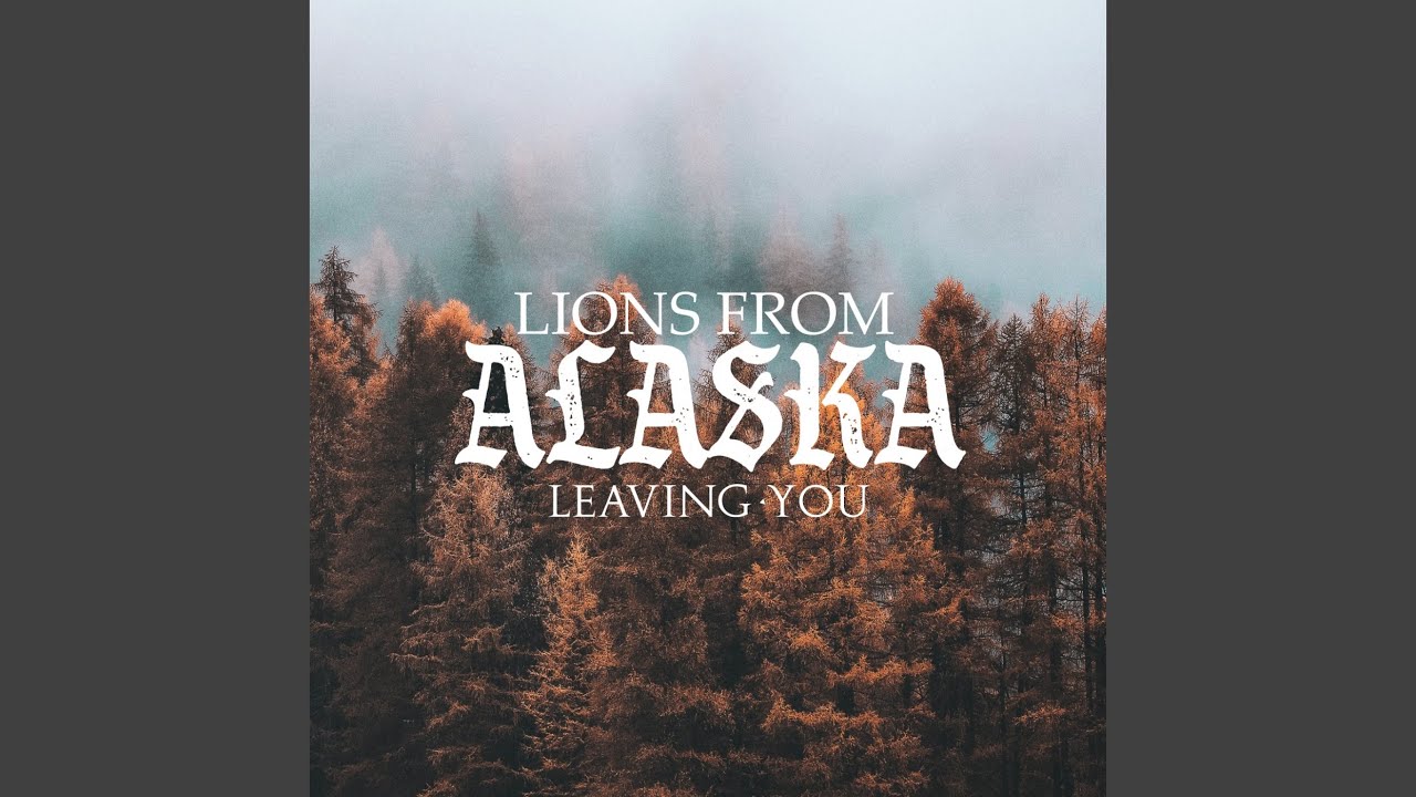 Leaving You