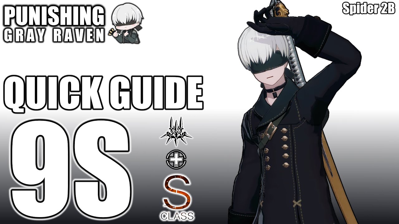 5-минутный гайд по 9S | Punishing: Gray Raven