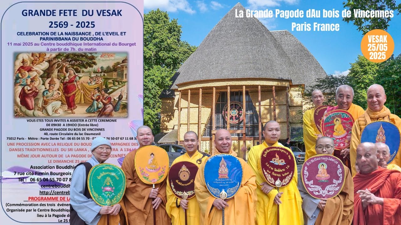 Grande Fête Du VESAK 2569 à La Pagode Du Bois De Vincennes Paris France_25 Mai 2025