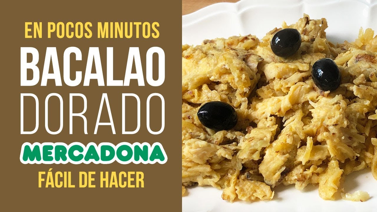 Bacalao Dorado de Mercadona - Prueba de producto - Bacalao a Bras precocinado