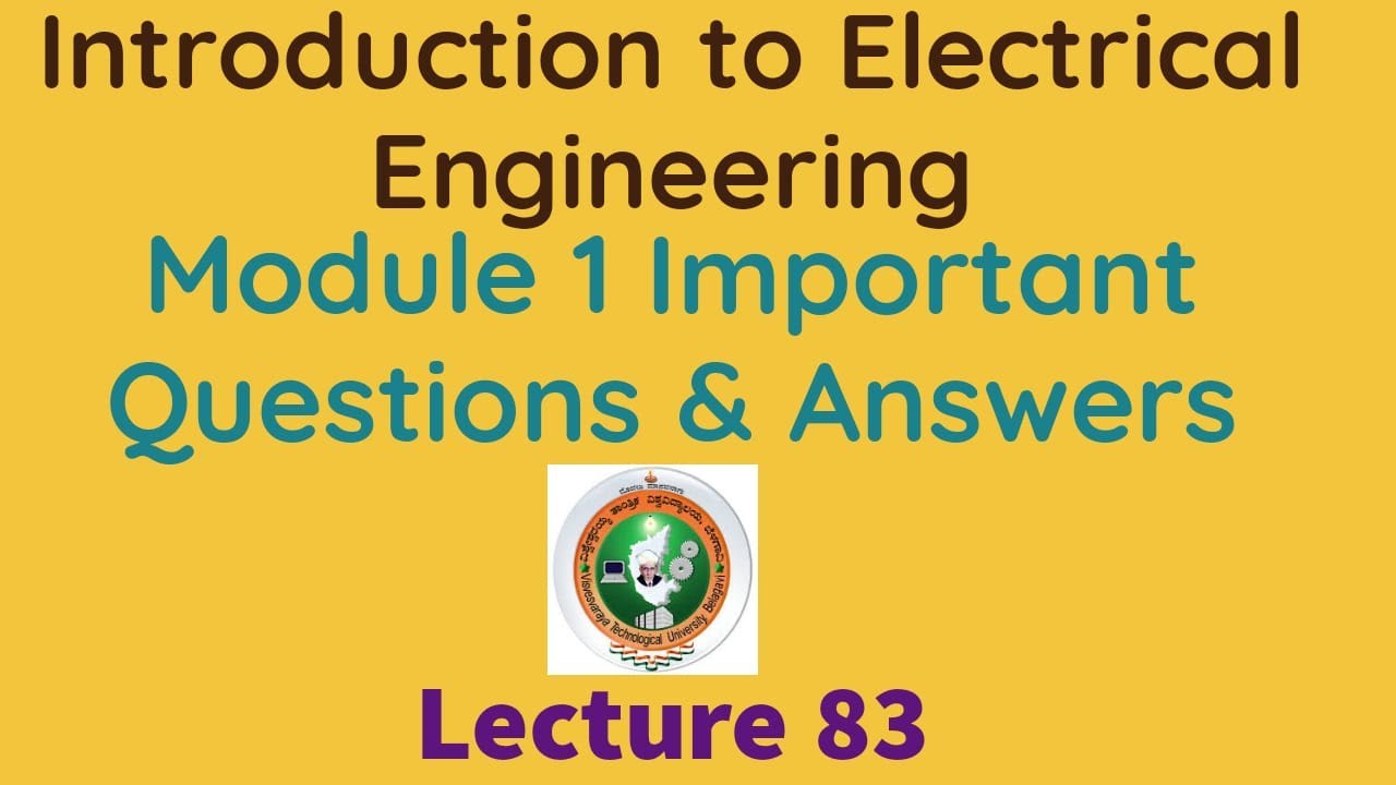 Introduction to Electrical Engineering VTU First Year Important Questions & answers from Module 1