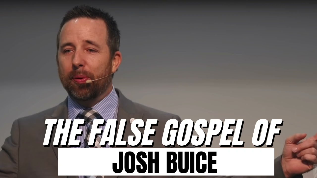 The False Gospel Of Josh Buice || Josh Buice the gospel