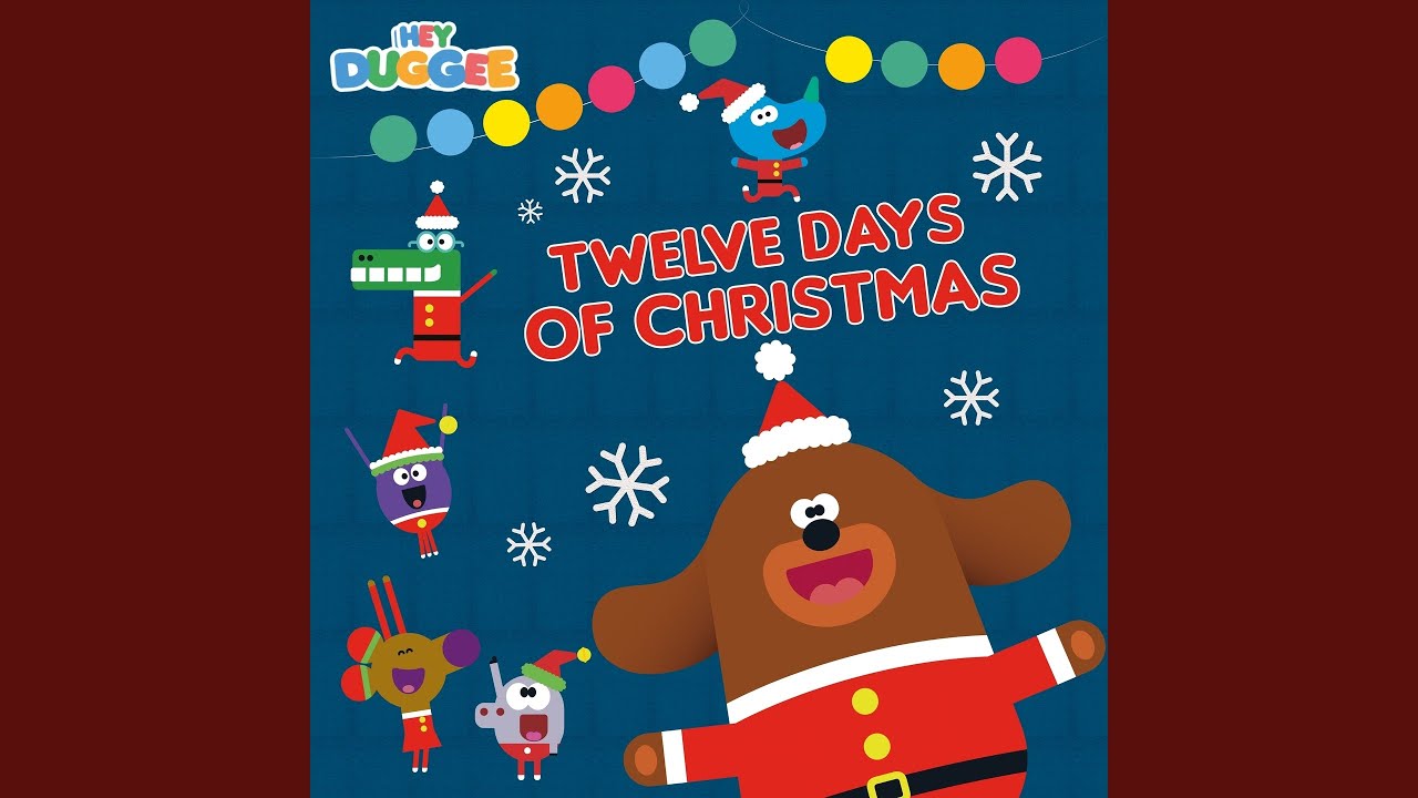 Hey Duggee - Twelve Days of Christmas