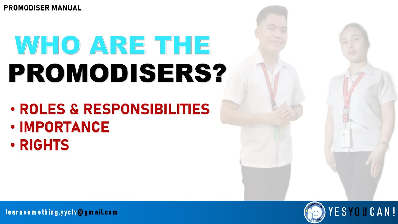 PROMODISER MANUAL - WHO ARE THE PROMODISERS?