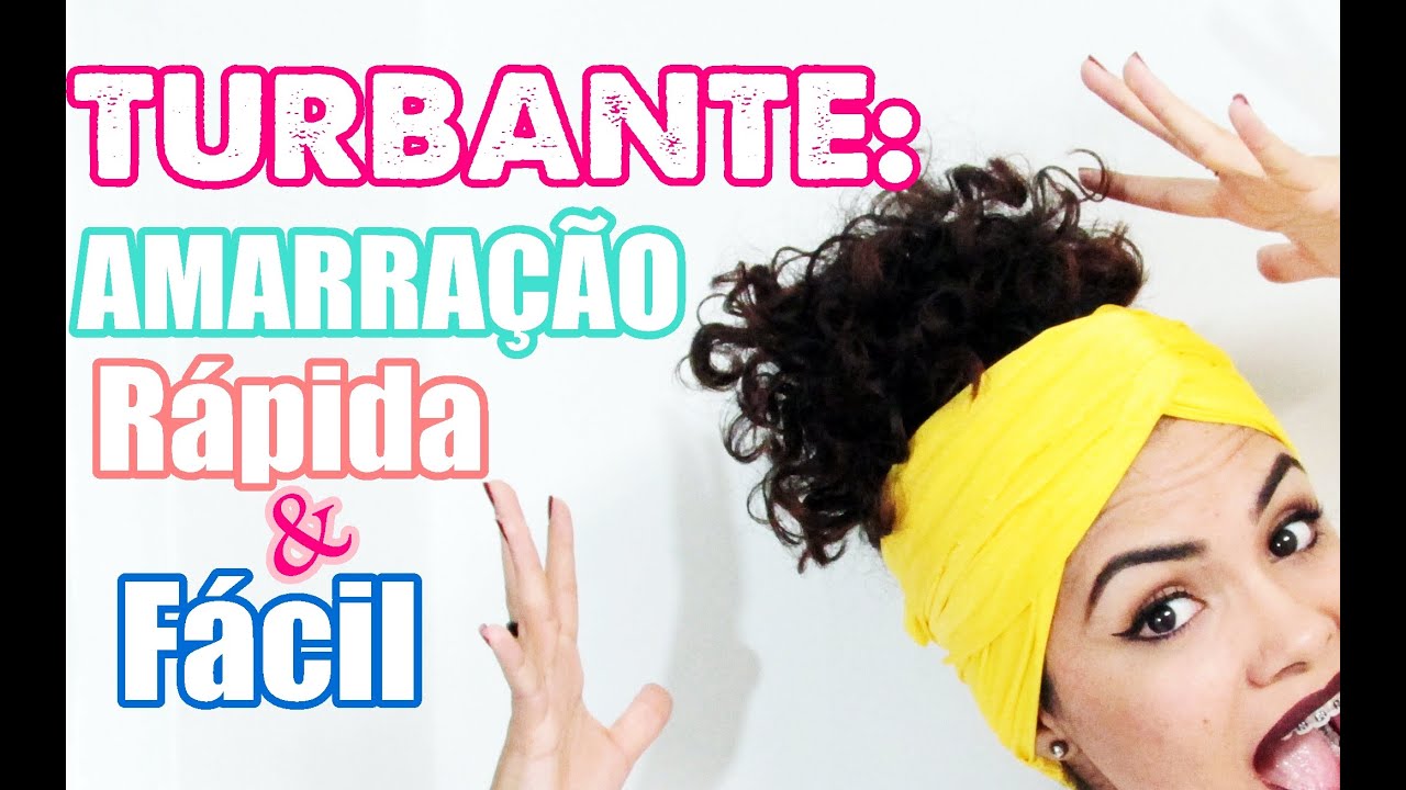 TURBANTE:Amarração rápida e fácil + dicas de onde achar turbantes | Joyce Lima