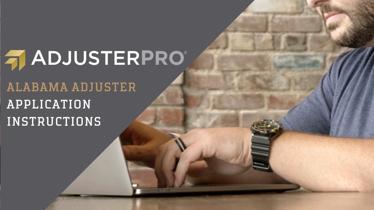 Alabama Adjuster Application Instructions