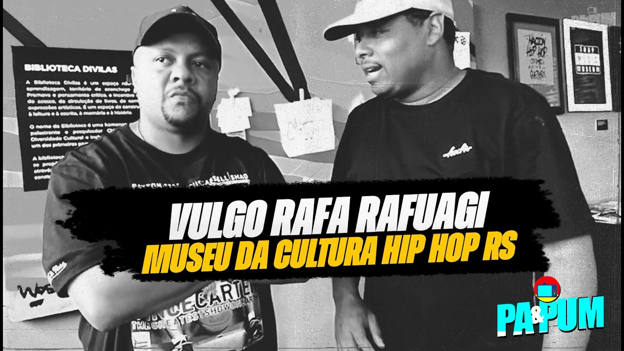 Programa Pa&Pum Ep #01 Museu do Hip-Hop