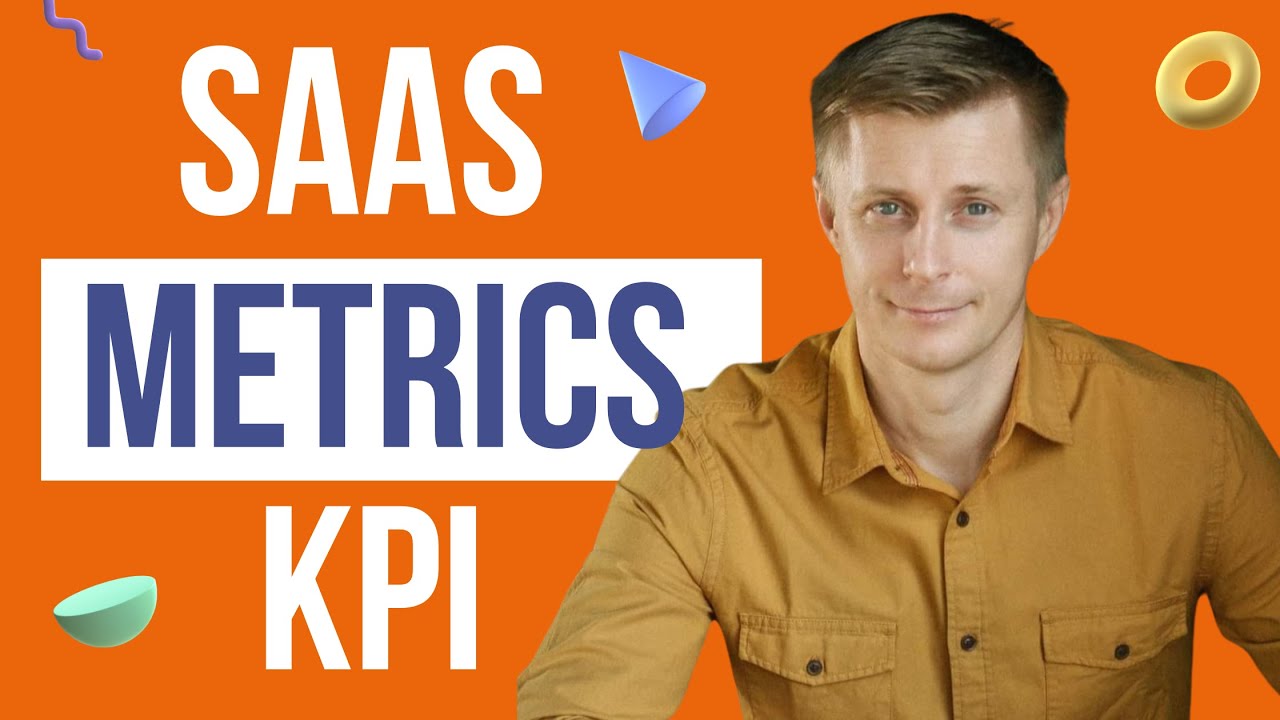 SaaS Metrics: Full Guide to Software as a Service KPIs
