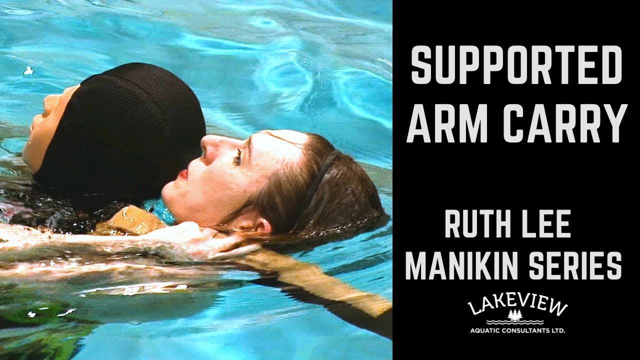 SUPPORT ARM CARRY TOW | Lifeguard Training | Ruth Lee Pool Rescue Manikin Mannequin Series