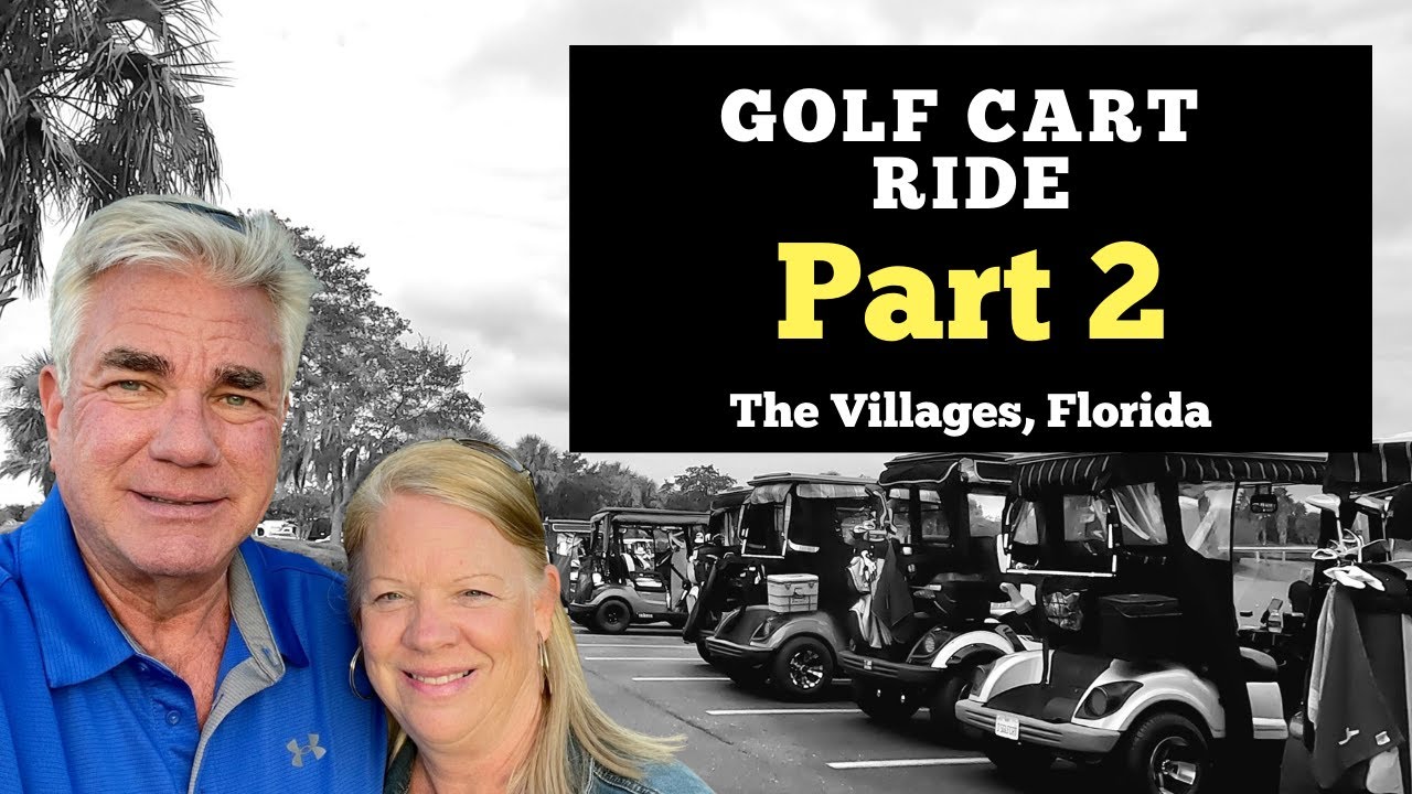 The Villages: The Ultimate Golf Cart Community