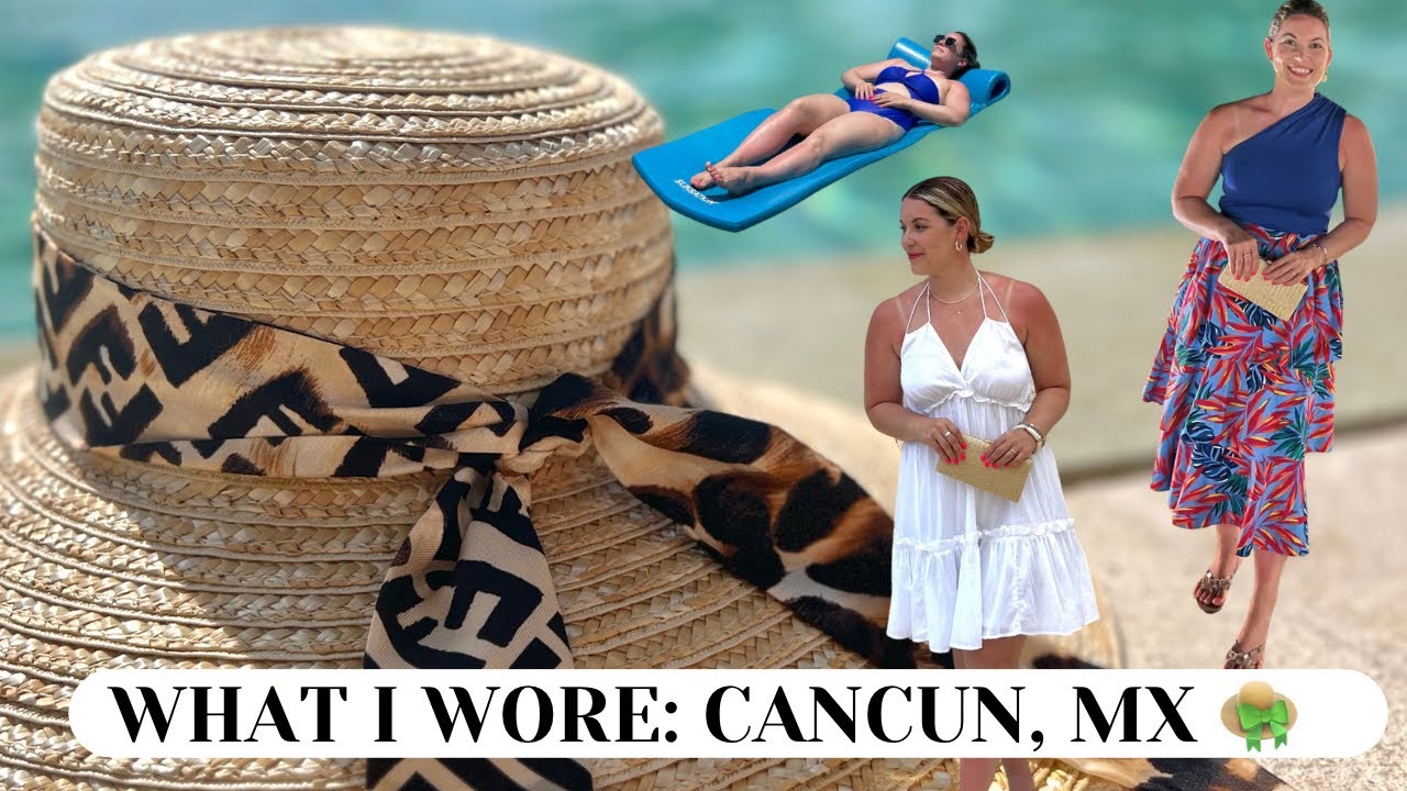 BEACH VACATION LOOKBOOK ☀️ what I wore in Secrets Maroma Beach Riviera Cancun| affordable outfits
