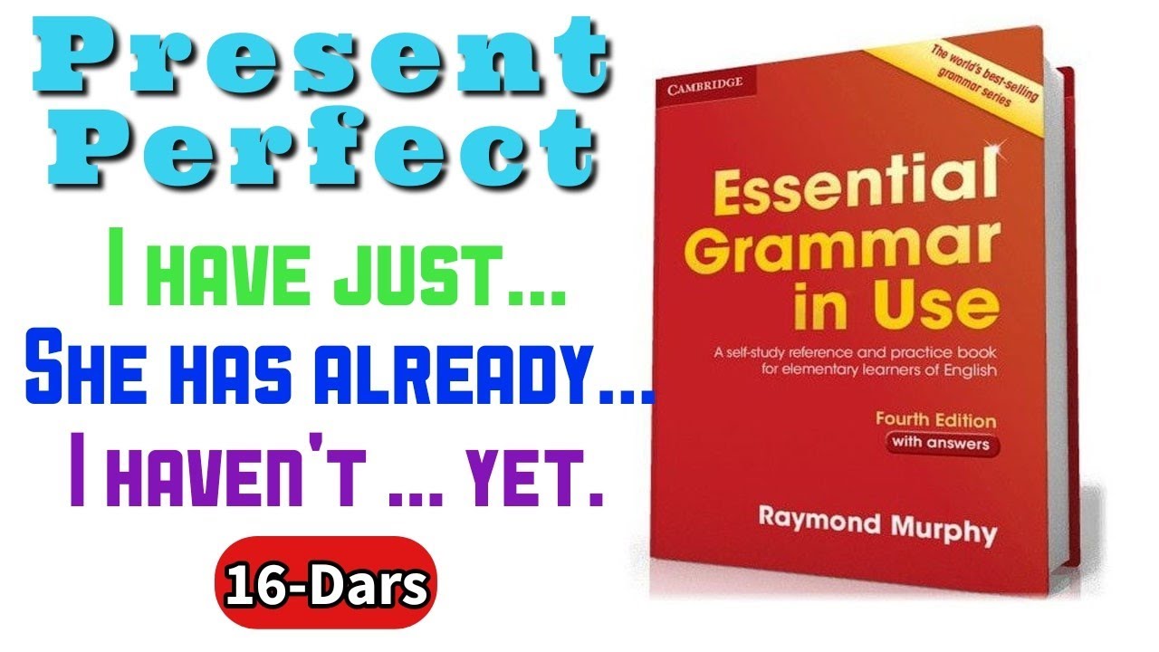 R. Murphy (qizil) - Unit 16 Present Perfect (2) - I have / She has
