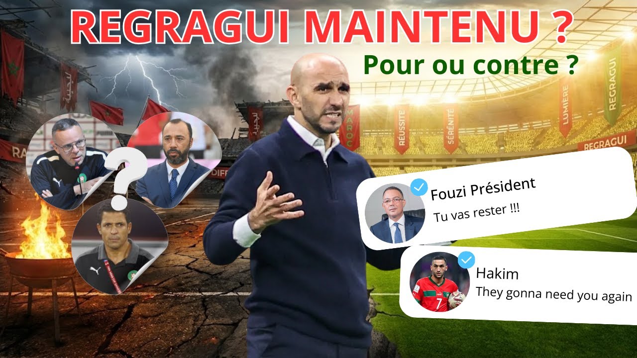Regragui: fin de l’histoire ou dernier sursis?