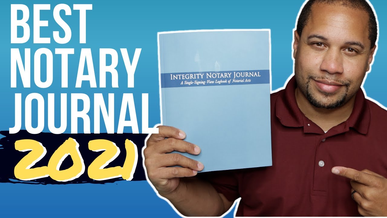 MY FAVORITE NOTARY JOURNAL FOR LOAN SIGNING IN 2021 | WHY THE INTEGRITY NOTARY JOURNAL IS THE BEST