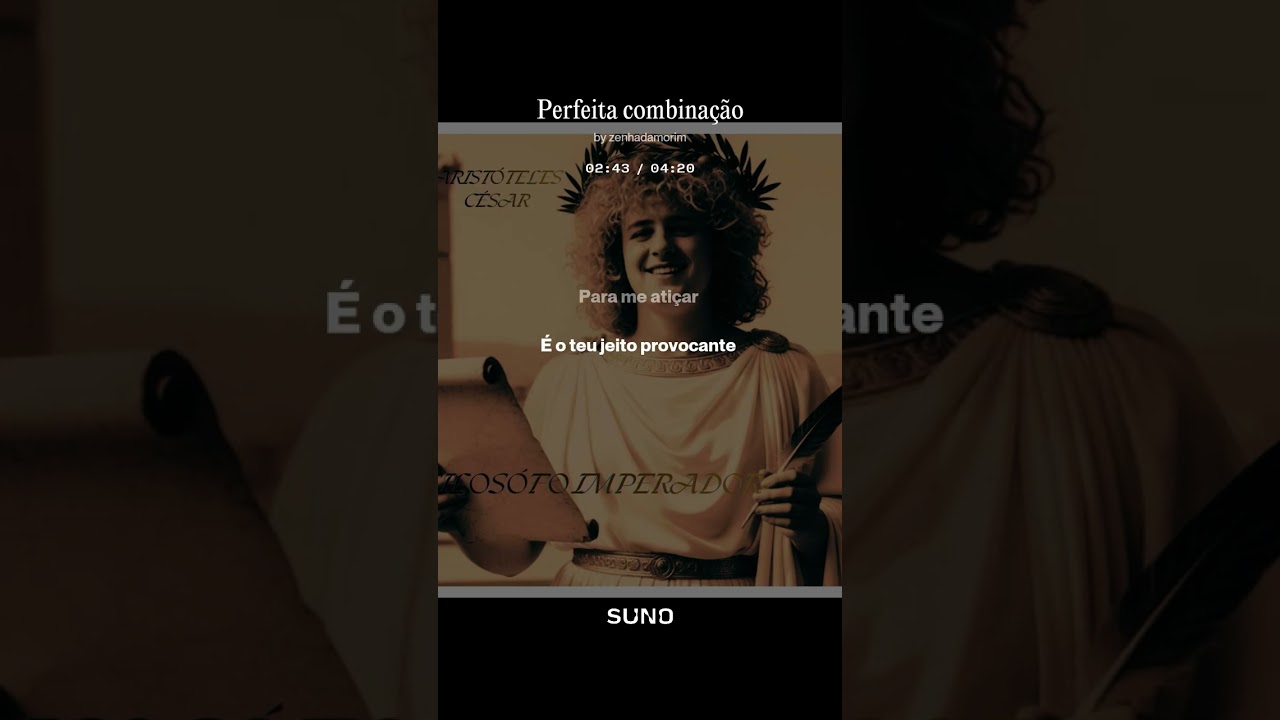 Perfeita combinação-  ARISTÓTELES CÉSAR FILÓSOFO IMPERADOR ARTISTA FICTÍCIO 