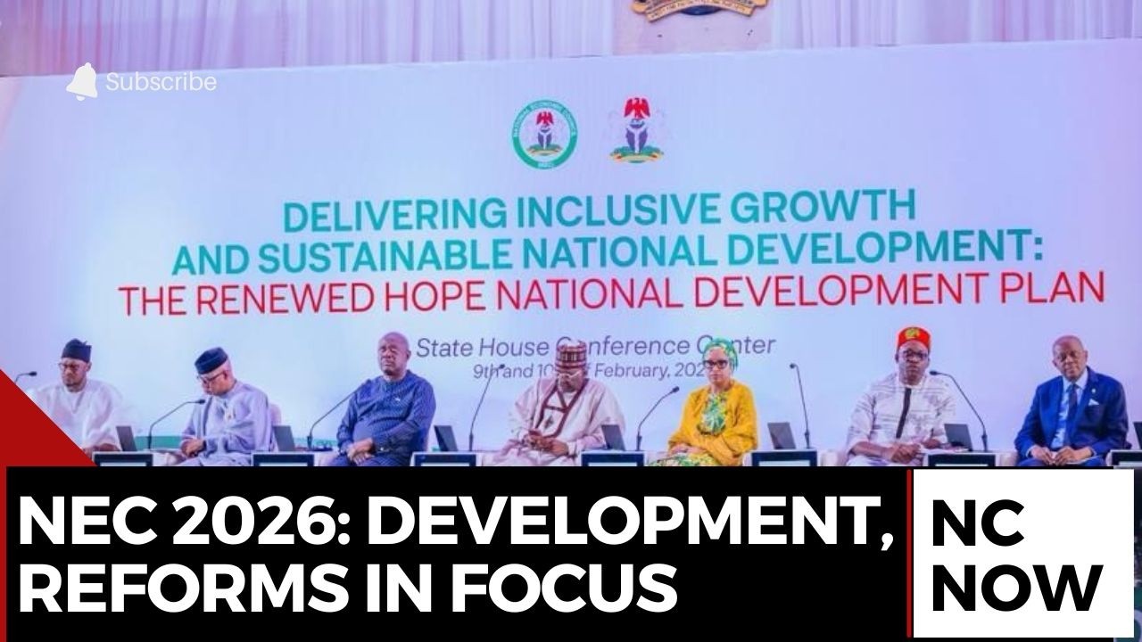 Nigeria Reaffirms Economic Reforms at NEC Conference