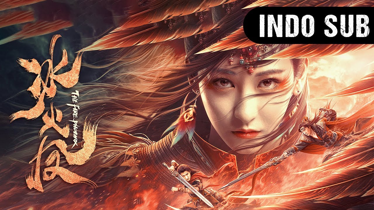 【INDO SUB】Phoenix Api (The Fire Phoenix) | Kisah seorang putri dan patriark | Film Romansa & Fantasi