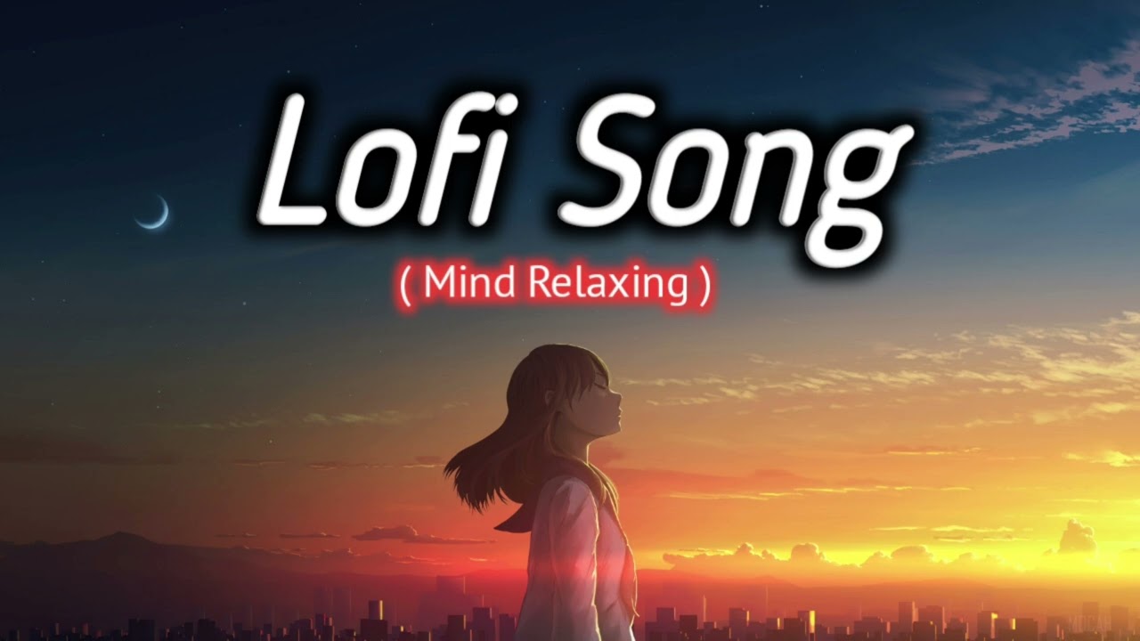 ✨ Lofi Song | Mind Relaxing | Chill Beats for Study, Sleep & Relax ✨