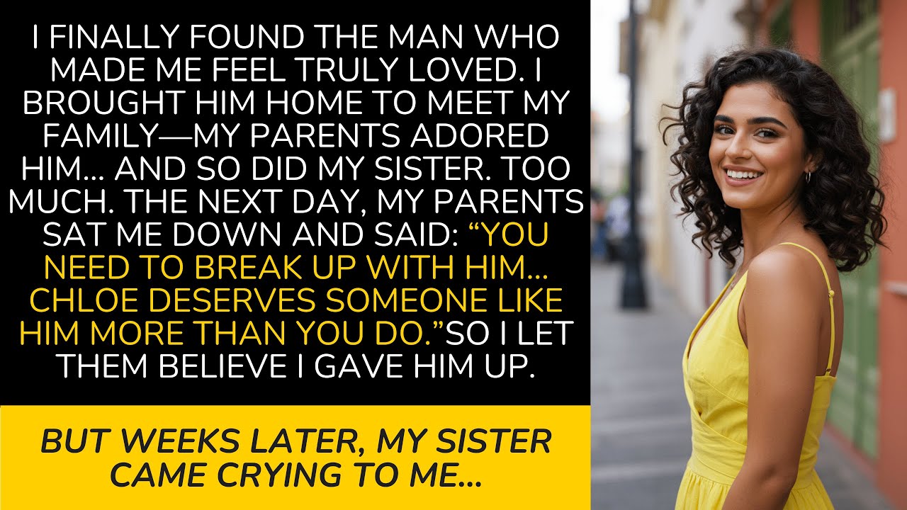 My Parents Begged Me to Dump My Boyfriend... So My Sister Could Have Him Instead