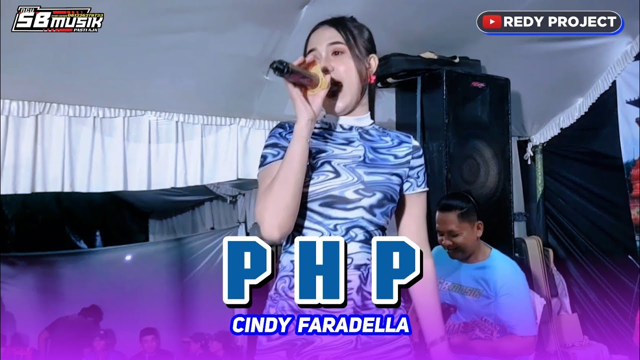 PHP - CINDY FARADELLA - NEW SB MUSIK - KHITAN MUHAMMAD MIRZA - KAJAR DAWE KUDUS