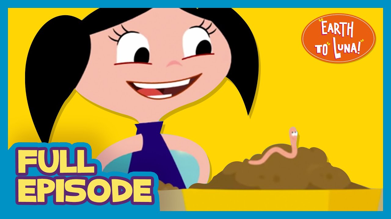 🟠 THAT JUST RAINED SMELL 🌱🙋🏻‍♀️ - Full Episode l Earth To Luna!