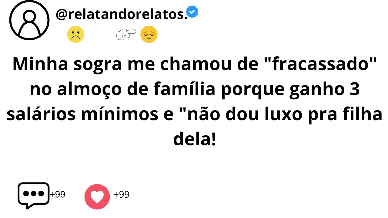 Minha sogra me chamou de 