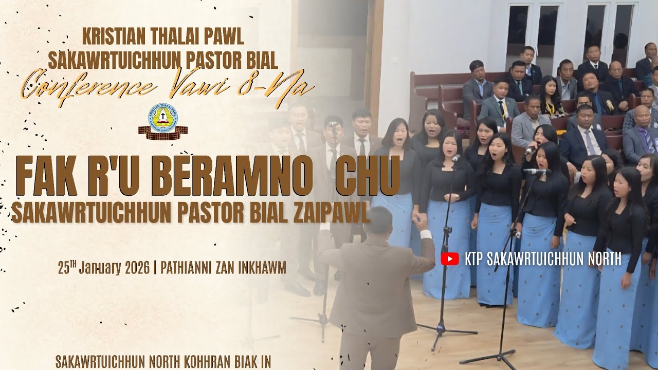 FAK R'U BERAMNO - SAKAWRTUICHHUN PASTOR BIAL ZAIPAWL