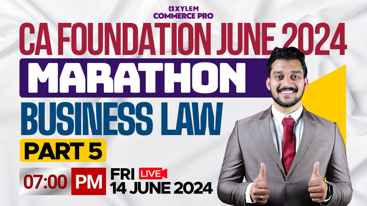 CA Foundation Mini Marathon - Business Laws | June 2024 | Indian Regulatory Framework | Xylem CA