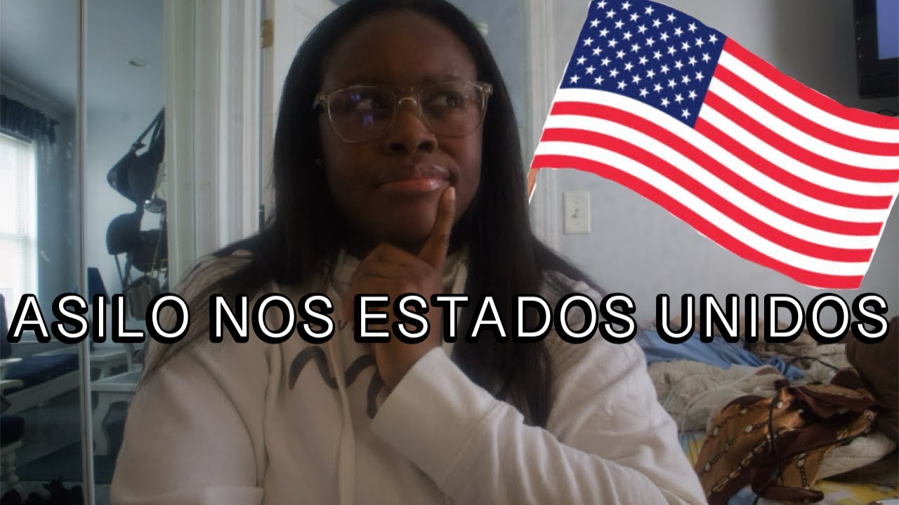 REQUISITOS PARA PEDIR ASILO NOS ESTADOS UNIDOS