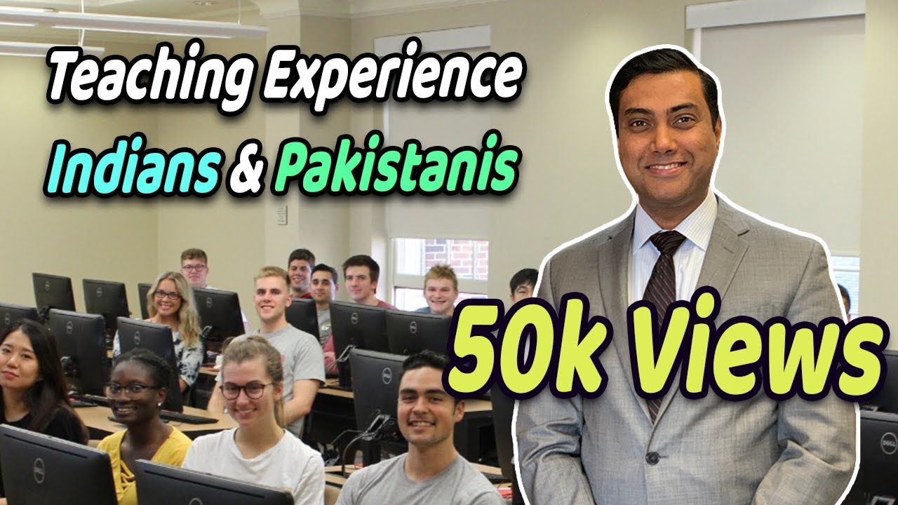 What are Pakistani Students Like? Experience of an Indian Professor in USA (Hindi, English CC)