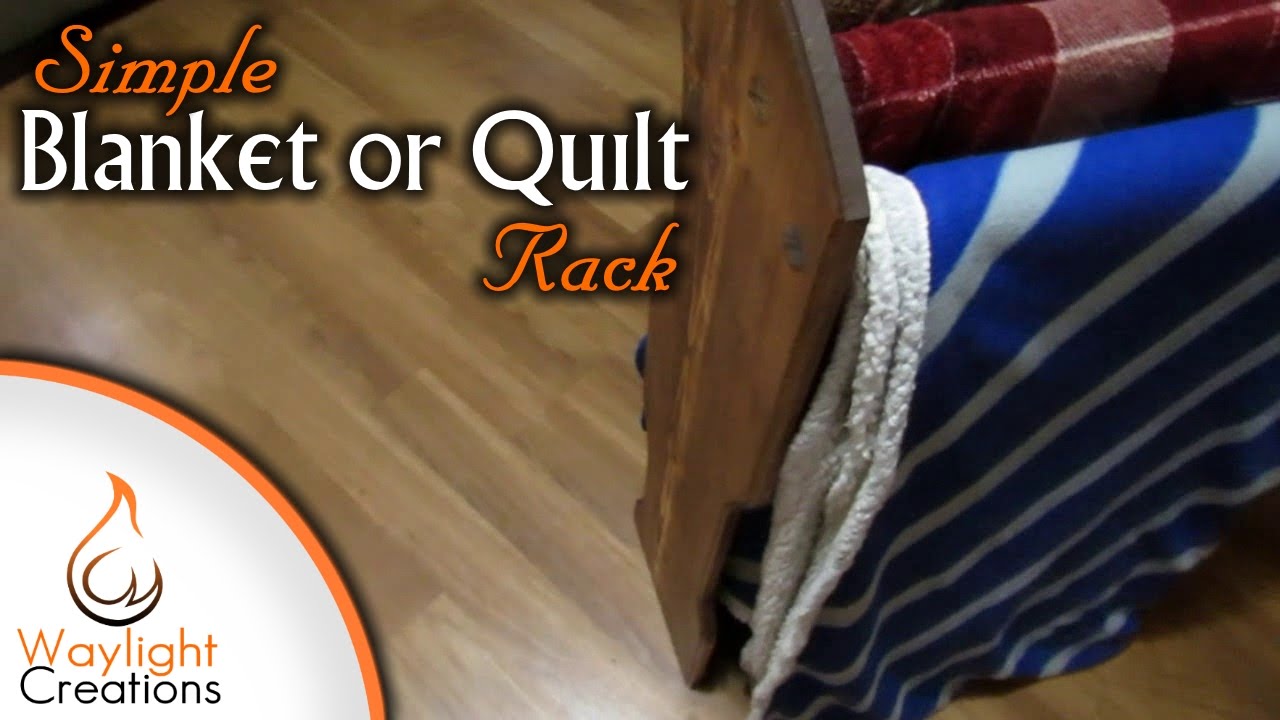 Make A Simple Blanket Rack