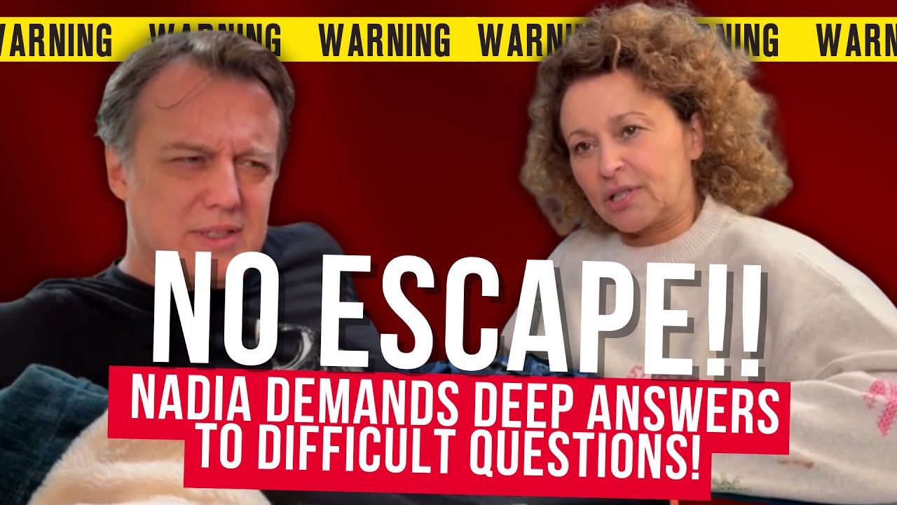 How To Stay Married (So Far) Nadia DEMANDS DEEP ANSWERS to DIFFICULT QUESTIONS!