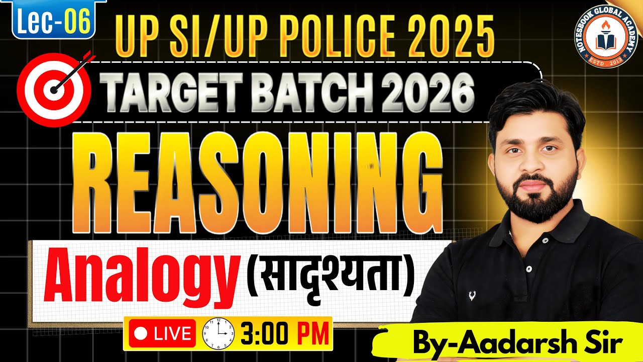 UP POLICE SI PYQ's | UP Police SI 2025 | Target Batch 2026 | Reasoning - Analogy-6 | by Aadarsh Sir