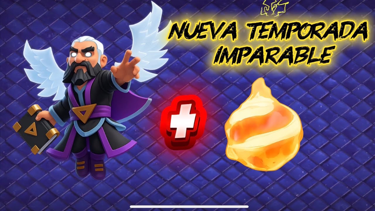 DIA 1 DE LA NUEVA TEMPORADA | SÚPER GLOBOS + BOLA DE FUEGO | CLASH OF CLANS