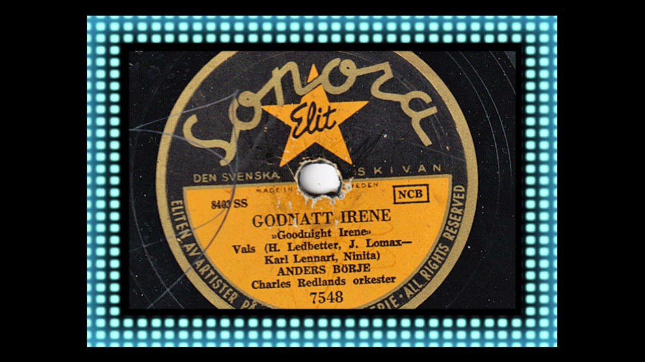 ANDERS BÖRJE - GODNATT IRENE