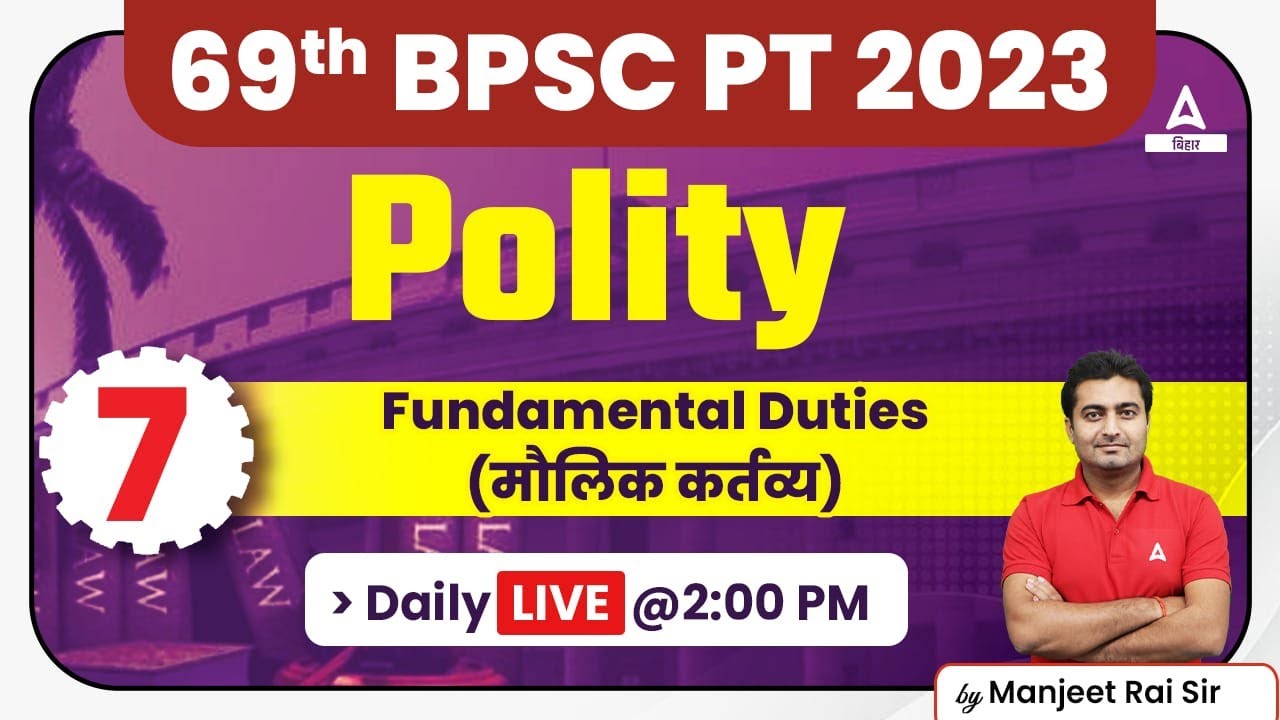 Polity For 69th BPSC 2023 | 69th BPSC Preparation Online Classes