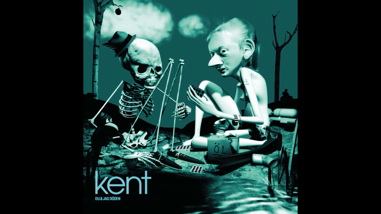 Kent &ndash; Max 500 &ndash; Du & Jag D&ouml;den