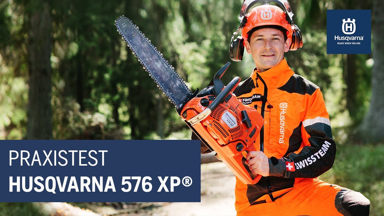 Husqvarna 576XP | Kettens&auml;gen-Test mit Urs Amstutz