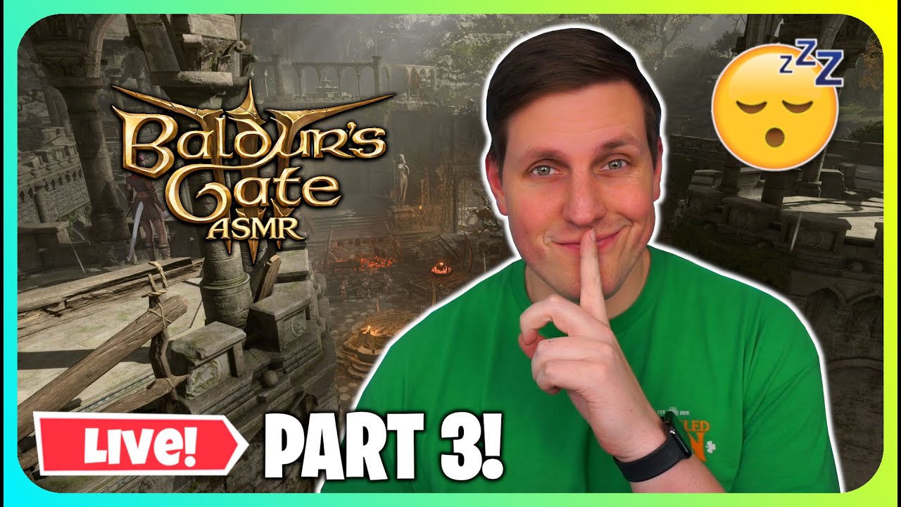 (ASMR) Baldur's Gate 3 First Playthrough! (Part 3)