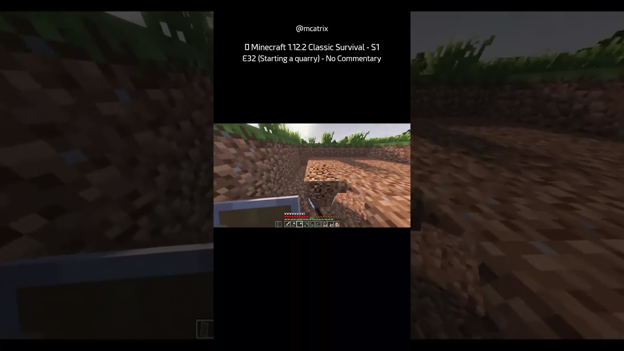 🏔️ Minecraft 1.12.2 Classic Survival - S1 E32 (Starting a quarry) - No Commentary (SHORT 8)