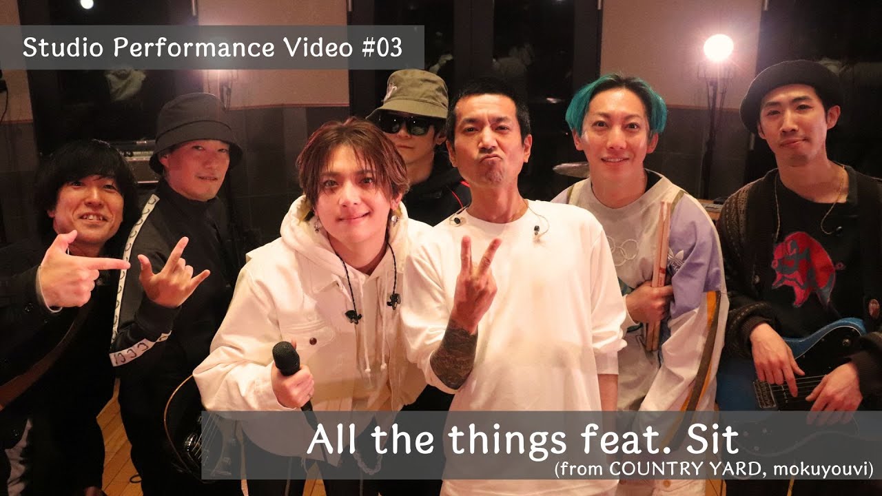 【Studio Performance Video】All the things feat.Sit（from COUNTRY YARD,mokuyouvi）／Bimi