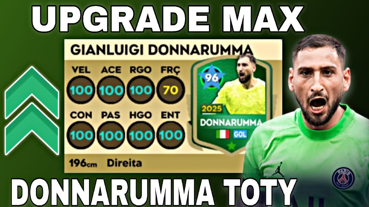 UPGRADE MAX DONNARUMMA TOTY NO DLS 26 