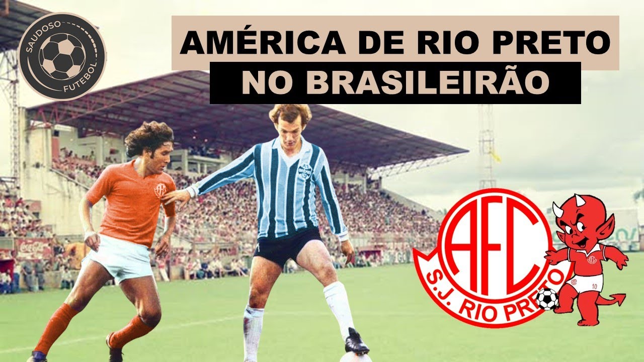AMÉRICA DE RIO PRETO NO BRASILEIRÃO!