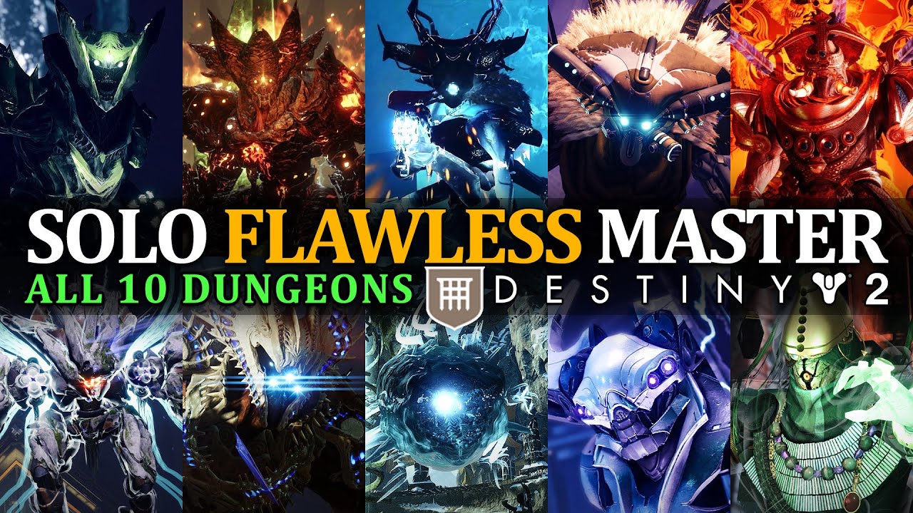 Solo Flawless Master All 10 Dungeons [Destiny 2]